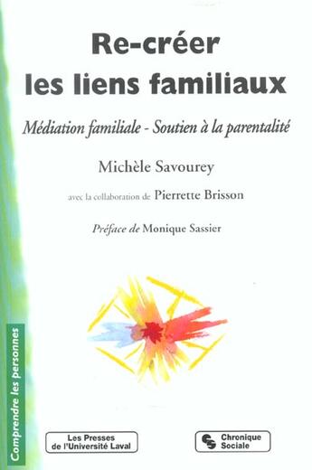 Couverture du livre « Recreer les liens familiaux » de Savourey C aux éditions Chronique Sociale