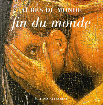 Couverture du livre « Fin du monde » de Agnes Rosenstiehl aux éditions Autrement