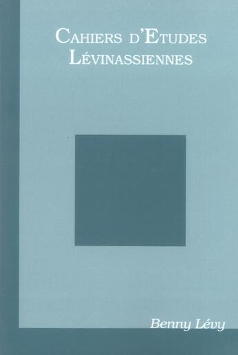 Couverture du livre « Cahiers d'etudes levinassiennes - hors serie benny levy » de  aux éditions Verdier