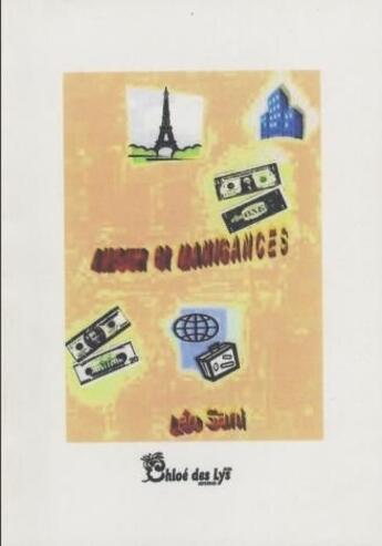 Couverture du livre « Amour et manigances t.1 et t.2 » de Leo Sani aux éditions Chloe Des Lys