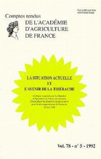 Couverture du livre « La situation actuelle & l'avenir de la thiérache (Vol.78 - N°5 - 1992) » de Aaf aux éditions Lavoisier Diffusion