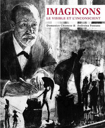 Couverture du livre « Imaginons ; le visible et l'inconscient » de Domenico Chianese et Andreina Fontana aux éditions Ithaque