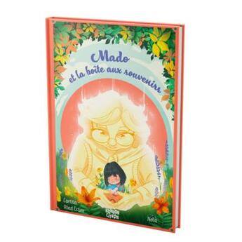 Couverture du livre « Mado et la boite aux souvenirs » de Abad Estieu/Nella aux éditions Bonbon Citron