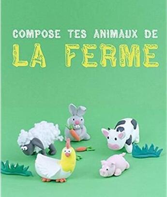 Couverture du livre « Compose tes animaux de la ferme » de Handy Books aux éditions Index Books