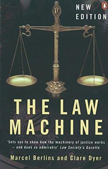 Couverture du livre « THE LAW MACHINE » de Berlins & Dyer aux éditions Adult Pbs