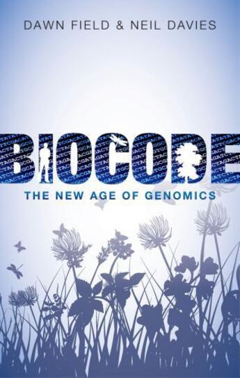 Couverture du livre « Biocode: The New Age of Genomics » de Davies Neil aux éditions Oup Oxford