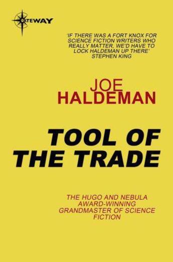 Couverture du livre « Tool of the Trade » de Joe Haldeman aux éditions Orion Digital