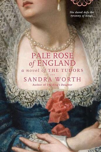 Couverture du livre « Pale Rose of England » de Worth Sandra aux éditions Penguin Group Us