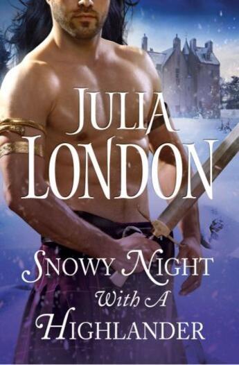 Couverture du livre « Snowy Night with a Highlander » de Julia London aux éditions Pocket Star