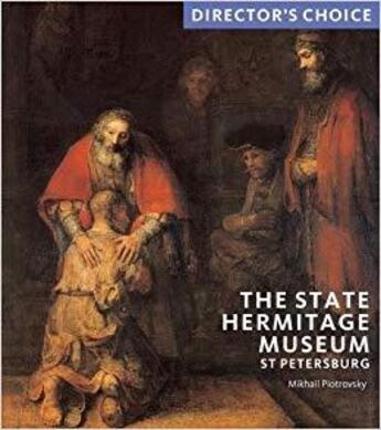 Couverture du livre « State hermitage museum st petersburg » de Piotrovsky Mikhail aux éditions Scala Gb