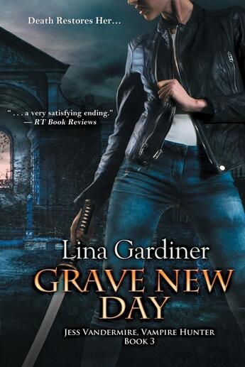 Couverture du livre « Grave new day » de Gardiner Lina aux éditions Bellebooks