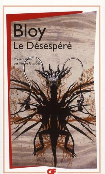 Couverture du livre « Le désespéré » de Leon Bloy aux éditions Flammarion