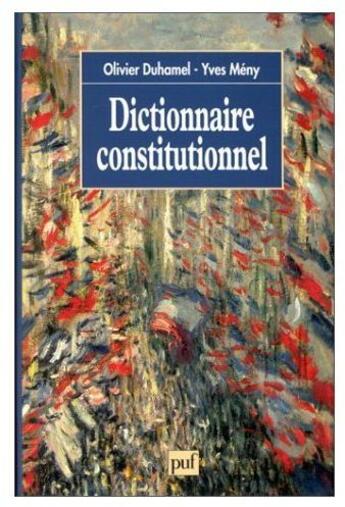 Couverture du livre « Dictionnaire constitutionnel » de Duhamel/Meny O./Y. aux éditions Puf