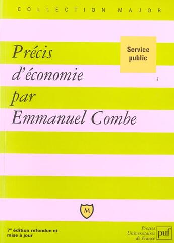 Couverture du livre « Precis d'economie (7e ed) (7e édition) » de Emmanuel Combe aux éditions Puf