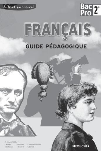 Couverture du livre « Libres parcours francais sde bac pro guide pedagogique » de Seuzaret Florian aux éditions Foucher