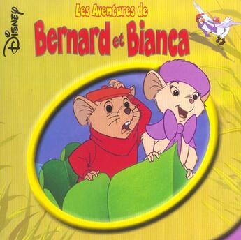 Couverture du livre « Bernard et bianca t.2 » de  aux éditions Disney Hachette