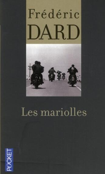 Couverture du livre « San Antonio ; les mariolles » de Frederic Dard aux éditions Pocket