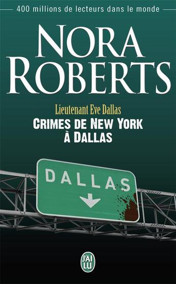 Couverture du livre « Lieutenant Eve Dallas Tome 33 » de Nora Roberts aux éditions J'ai Lu