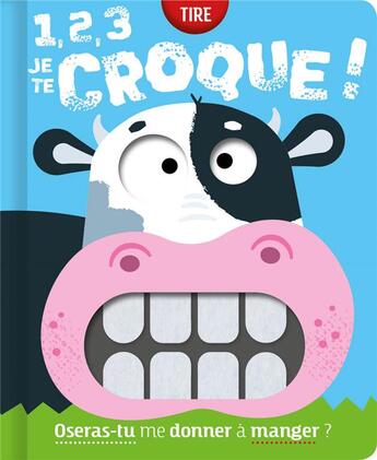 Couverture du livre « 1,2,3 je te croque ! » de Rosie Greening et Edward Miller aux éditions 1 2 3 Soleil