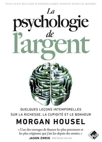 Couverture du livre « La psychologie de l'argent » de Morgan Housel aux éditions Valor