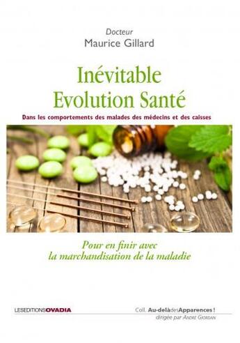 Couverture du livre « L'inévitable révolution-santé » de Maurice Gillard aux éditions Ovadia