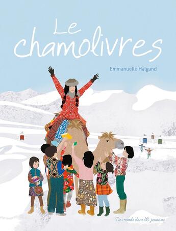 Couverture du livre « Le Chamolivres » de Emmanuelle Halgand aux éditions Des Ronds Dans L'o