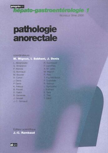 Couverture du livre « Pathologie Anorectale » de Denis J aux éditions Doin