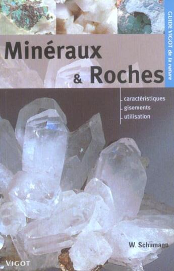 Couverture du livre « Mineraux Et Roches » de W Schumann aux éditions Vigot