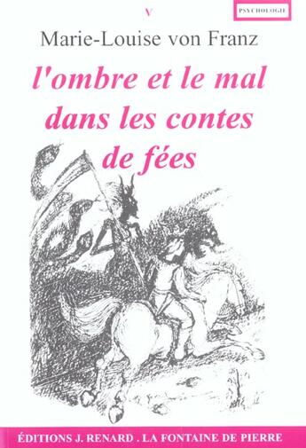 Couverture du livre « L'ombre et le mal dans les contes de fées » de Von Franz Marie-Loui aux éditions Dauphin