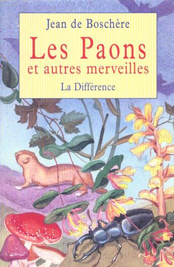 Couverture du livre « OEUVRES COMPLETES Tome 5 : les paons et autres merveilles » de Jean De Boschere aux éditions La Difference