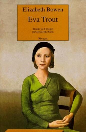 Couverture du livre « Eva Trout » de Elisabeth Bowen aux éditions Rivages