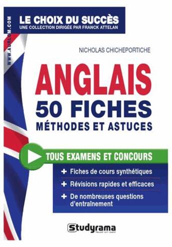 Couverture du livre « Anglais ; 50 fiches méthodes et astuces » de Nicolas Chicheportiche aux éditions Studyrama