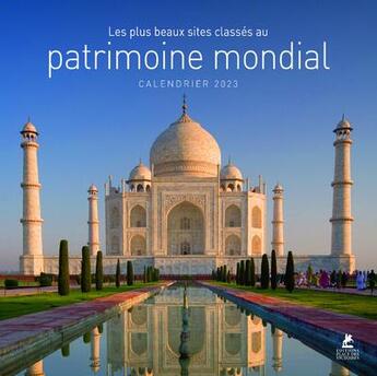 Couverture du livre « Calendrier les plus beaux sites du patrimoine mondial (édition 2023) » de  aux éditions Place Des Victoires