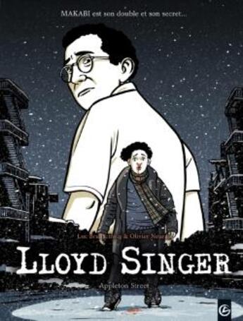 Couverture du livre « Lloyd Singer Tome 2 : Appleton Street » de Olivier Neuray et Luc Brunschwig aux éditions Bamboo