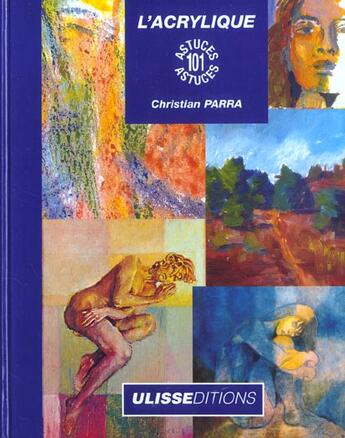 Couverture du livre « L'acrylique » de Christian Parra aux éditions Ulisse