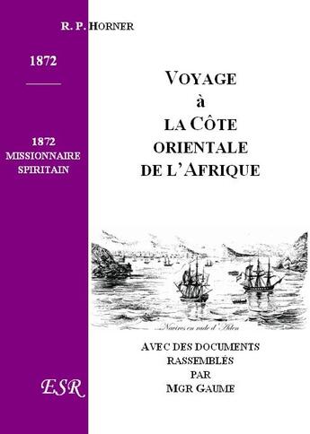 Couverture du livre « Voyage à la côte orientale de l'Afrique » de Horner aux éditions Saint-remi