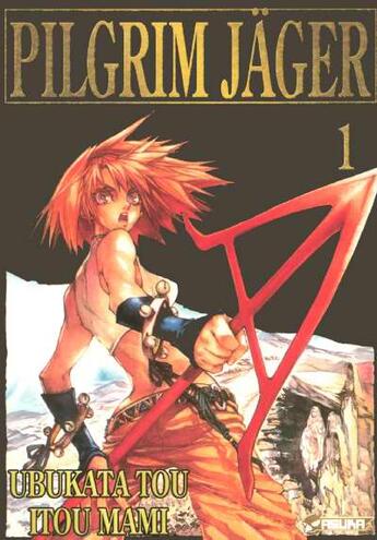 Couverture du livre « Pilgrim Jager t.1 » de Tou Ubukata et Mami Itou aux éditions Asuka