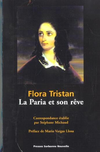 Couverture du livre « La paria et son reve » de Stephane Michaud aux éditions Presses De La Sorbonne Nouvelle