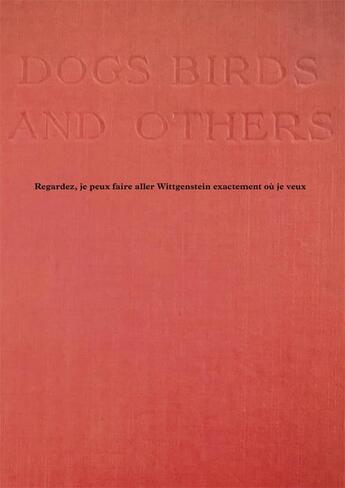 Couverture du livre « Regardez, je peux faire aller Wittgenstein exactement où je veux » de Pascal Poyet aux éditions Theatre Typographique