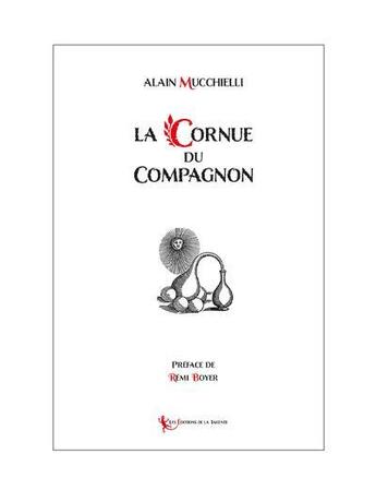 Couverture du livre « La cornue du compagnon » de Mucchielli/Boyer aux éditions La Tarente