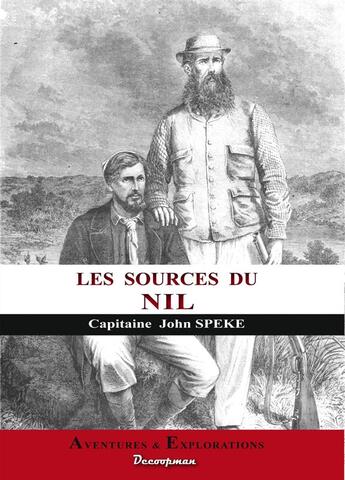 Couverture du livre « Les sources du Nil » de John Speke aux éditions Decoopman