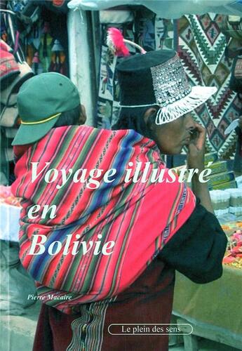 Couverture du livre « Voyage illustré au Brésil » de Pierre Macaire aux éditions Le Plein Des Sens