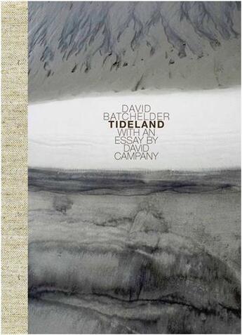 Couverture du livre « David batchelder: tideland » de Batchelder David aux éditions Schilt