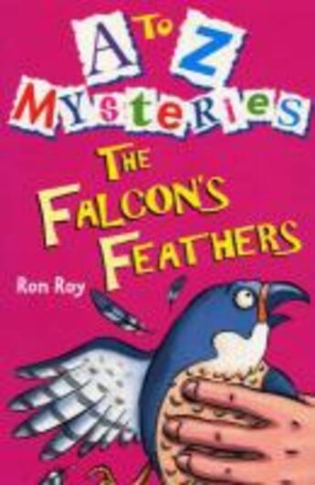 Couverture du livre « A-Z Mysteries - The Falcon's Feathers » de Roy Ron aux éditions Rhcb Digital