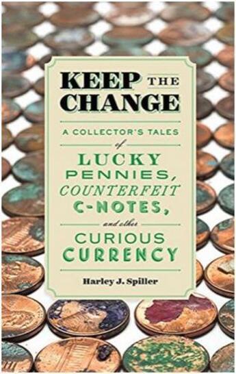 Couverture du livre « Keep the change » de Spiller Harley aux éditions Princeton Architectural