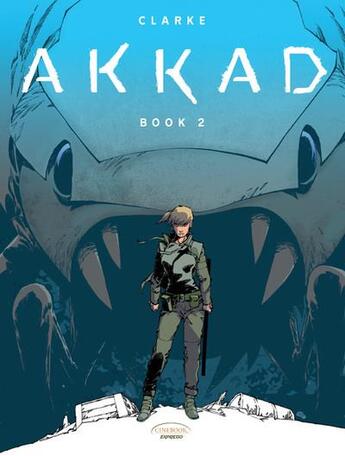 Couverture du livre « Akkad t.2 » de Clarke aux éditions Cinebook