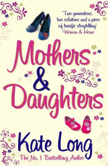 Couverture du livre « Mothers & Daughters » de Kate Long aux éditions Simon And Schuster Uk