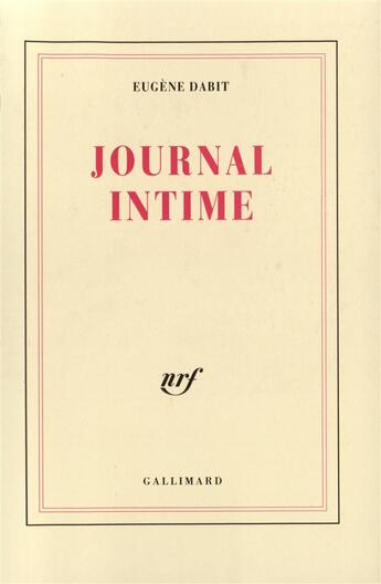 Couverture du livre « Journal intime - (1928-1936) » de Eugene Dabit aux éditions Gallimard