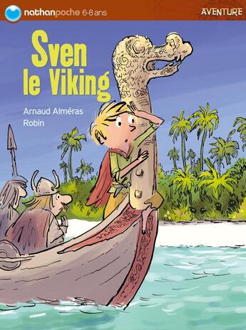 Couverture du livre « Sven le viking » de Almeras/Robin aux éditions Nathan