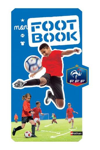 Couverture du livre « Mon foot book » de Matthieu Dlatre aux éditions Nathan